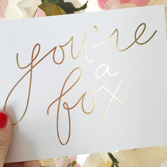 You're A Fox Gold